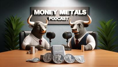 Silver Bulls Mike Maharrey Peter Krauth Money Metals Podcast