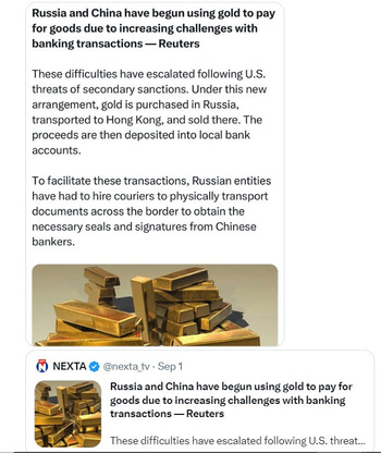 Russia and China have begin using gold to pay for goods due to increasing challenges with banking transactions