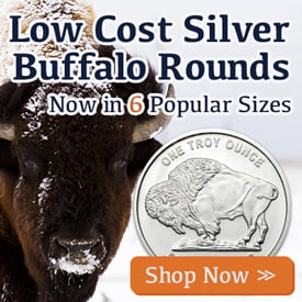 Lowest Cost Silver Buffalo Rounds, Now in 6 Sizes. Tenth oz, Quarter oz, Half   Oz, One Oz, Two Oz, Five Oz. Shop Now.