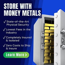 Store with Money Metals. State-of-the-Art Physical Security, Lowest Fees in   the Industry, Completely Insured and Isolated, Zero Costs to Ship and Insure