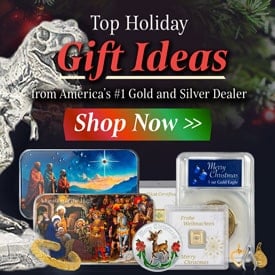 Top Holiday Gift Ideas from Americas no1 Gold and Silver Dealer. Shop Now